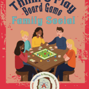Think & Play: A KASHA Board Game Family Social